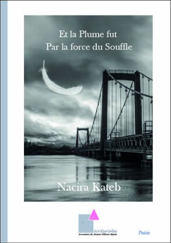 Et la plume fut Par la force du Souffle
