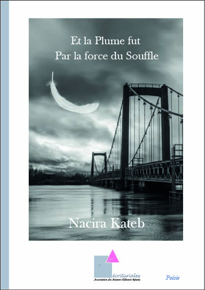 Et la plume fut Par la force du Souffle
