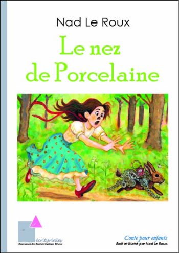 Le nez de Porcelaine