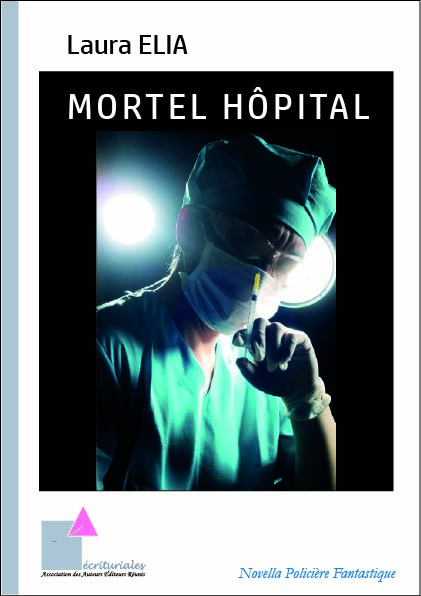Mortel hôpital